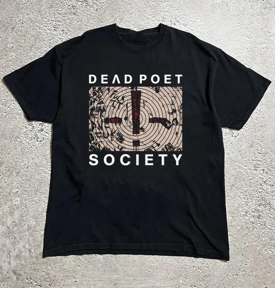 Dead Poet Society Band Album Poster Black All Size S-5Xl Gift Fan BL1636 Unisex T-Shirt