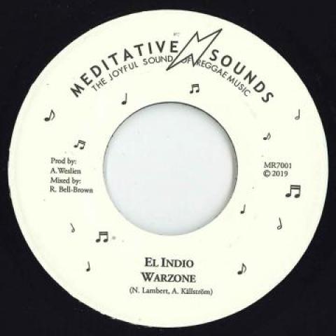 7-дюймовая пластинка EL INDIO - Warzone / Warzone Dub MR7001 Meditative Soun 2019 Швеция Регги, Ска и Даб