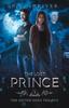 Книга The Lost Prince : A Teen Superhero Fantasy : 3