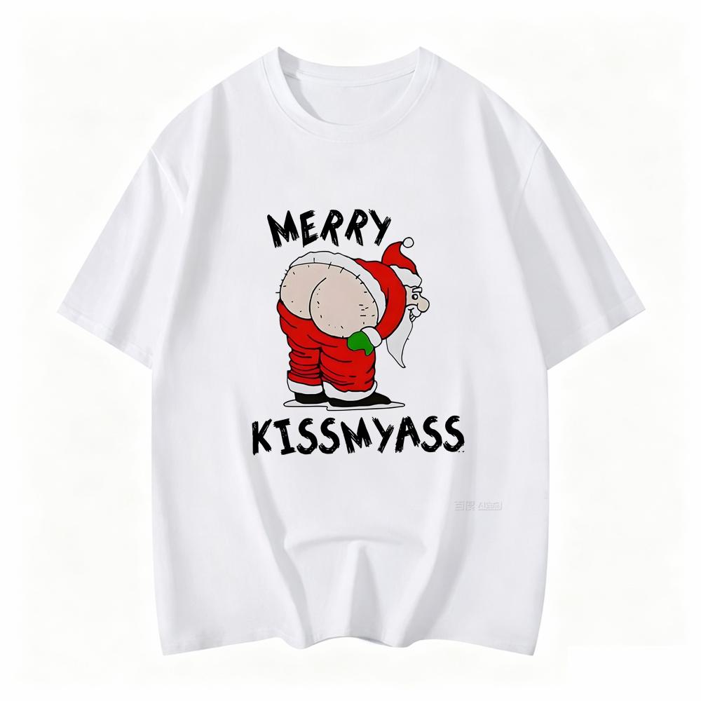 Unisex Merry Christmas Kiss My Ass Funny Santa Claus Print Soft Comfortable Street Short Sleeve Round Neck Causal Clothing