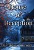 The House of Deception Book