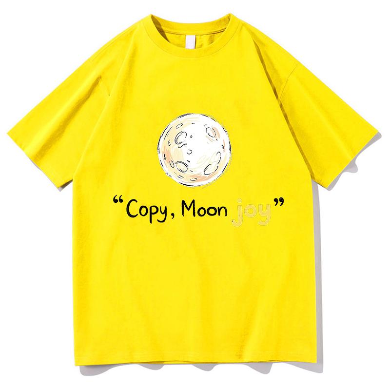 Funny Copy Moon Joy Graphic Print T Shirts Unisexs Unisex Cute Kwaii Pure Cotton Meme Tshirts Male Casual Oversized Tshirt Clothes