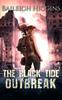 Книга The Black Tide : Outbreak : 1