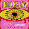 Freakslaw by Jane Flett Hardback Book 9780857529541