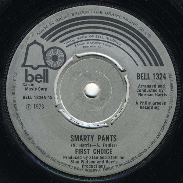 7-дюймовая пластинка FIRST CHOICE Smarty Pants One Step Away BELL1324 Bell Records 1973 Великобритания SoulFunk Б/у