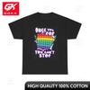 Once You Pop You Cant Stop Graphic T Shirt Funny Jokes Unisex Heavy Cotton Neutral Inspired Stylish Cool Tee Trendy Tee