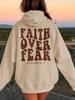 Faith Over Fear Letter Printed Hoodie Female Street Casual Women Clothing Comfortable Soft Hoodies Long Sleeved Y2K Hoody