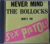 CD SEX PISTOLS - Never Mind The Bollocks Here's The  32VD1011 VIRGIN 1986 Япония Рок Б/У