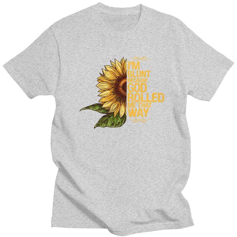 Custom Im Blunt Because God Rolled Me That Way T Shirts for Men 100 Cotton Tees Tshirts ShortSleeve Tshirt Clothes
