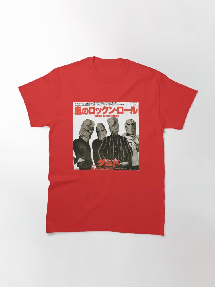 The Damned THE DAMNED-Neat Neat Neat (JAPANESE RELEASE) Classic T-Shirt