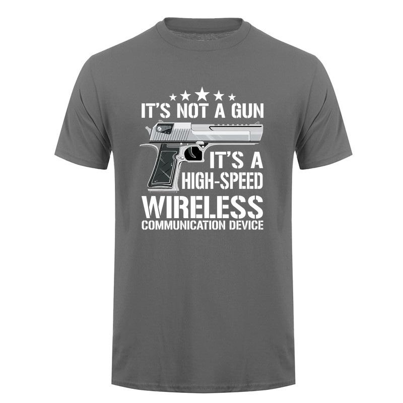 Its Not A Gun Funny Meme T Shirt High Speed Wireless Communication Device Tshirts Pistol Graphic Da969