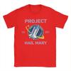 Novelty Project Hail Mary EST 2021 TShirts for Unisex Crew Neck Pure Cotton T Shirts Short Sleeve Tee Shirt Big Size Clothes