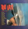 Виниловая пластинка РАЗЛИЧНЫЕ Too Late WRLP004 1992 Ямайка Регги Ска Даб Б/у