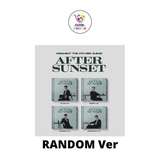 HIGHLIGHT 4-й МИНИ-АЛЬБОМ 'AFTER SUNSET' (ДРАГОЦЕННОСТЬ ВЕР.)