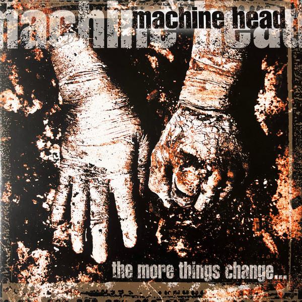 Виниловая пластинка MACHINE HEAD Чем больше перемен... R1729156 ROADRUNNER 2026 Европа Металл