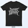 Support Your Local Library Horror Bookworm Design T-Shirt