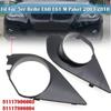 1/2pcs Fog Lamp Frame Frame Covers Hole Grill For BMW E60 E61 M Sport 2003-2009 525i 528i 530i 2004-2010 Fog Light Cover Bazel Grilles Left/Right
