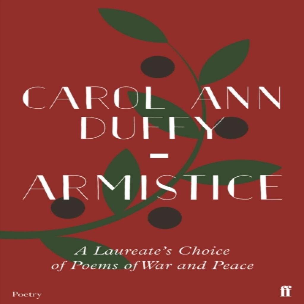 Armistice by Carol Ann Duffy Paperback Book 9780571347087