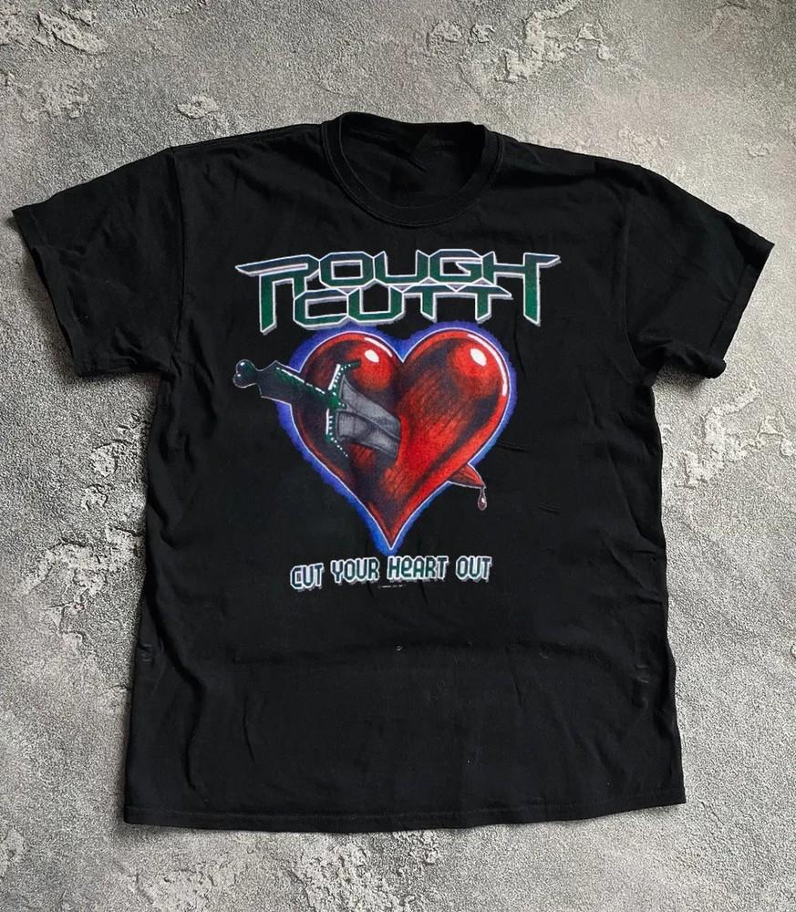 Vintage Rough Cutt Cut Your Heart Out Tshirt Size S to 5XLNZL046 Unisex T-Shirt