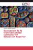 Книга Evaluacion De La Transversalidad Curricular En Educacion Superior