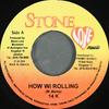 7-дюймовая пластинка 14K - How Wi Rolling NONE Stone Love Musi 2004 Ямайка Регги, Ска и Даб Б/У