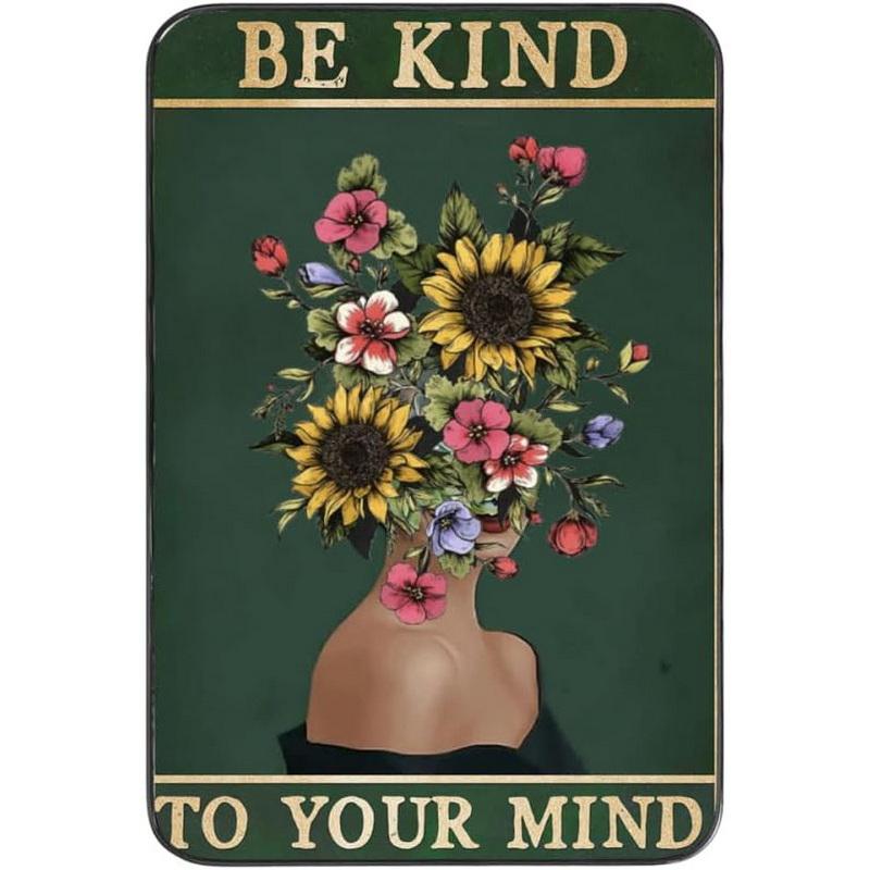 Металлические жестяные таблички Будьте добры к своему разуму Настенные плакаты Табличка Декор из винтажной железной живописи для дома Кафе Ванной Комнаты Клуба Ba