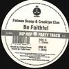 12-дюймовая пластинка FATMAN SCOOP CROOKLYN CLAN Be Faithful AV86 AV8 1999 US Rap HipHopRB Б/у