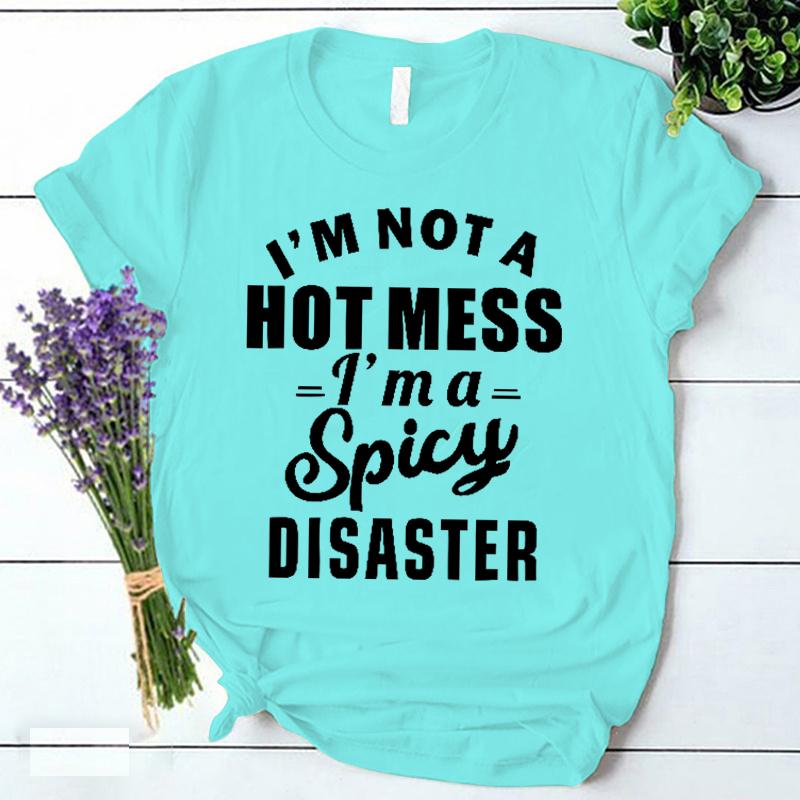 Im A Spicy Disaster Print T Shirt Korean Vintage Streetwear Y2k Clothes Summer Fashion Harajuku Women Clothing Trendy Tee Shirt