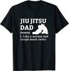 Jiu Jitsu Dad Definition Brazilian Jiu Jitsu Black Cotton T-Shirt S-5XL