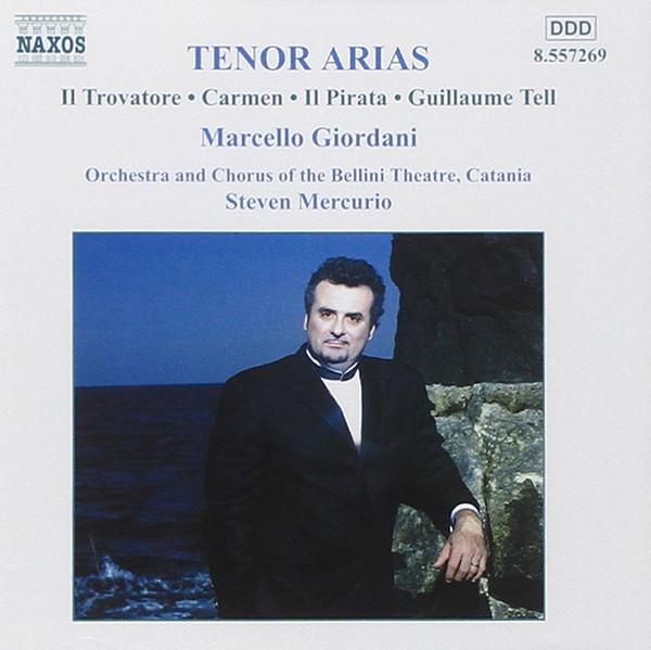 CD MARCELLO GIORDANI, GIUSEPPE VERDI, - Tenor Arias 8557269 Naxos 2003 Canada ObiClassical Used