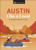 Книга Austin Like a Local