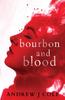Книга Bourbon and Blood