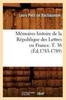Книга Memoires Histoire De La Republique Des Lettres En France. T. 36 (Ed.1783-1789)