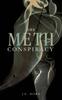 Книга The Meth Conspiracy