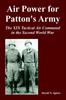 Книга Air Power for Patton's Army : The XIX Tactical Air Command In the Second World War