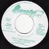 7inch Record LUCIANO / DETERMINE - Only Jah Jah Knows / Guns In Town NONE Manatee Records Jamaica Reggae, Ska & Dub Used