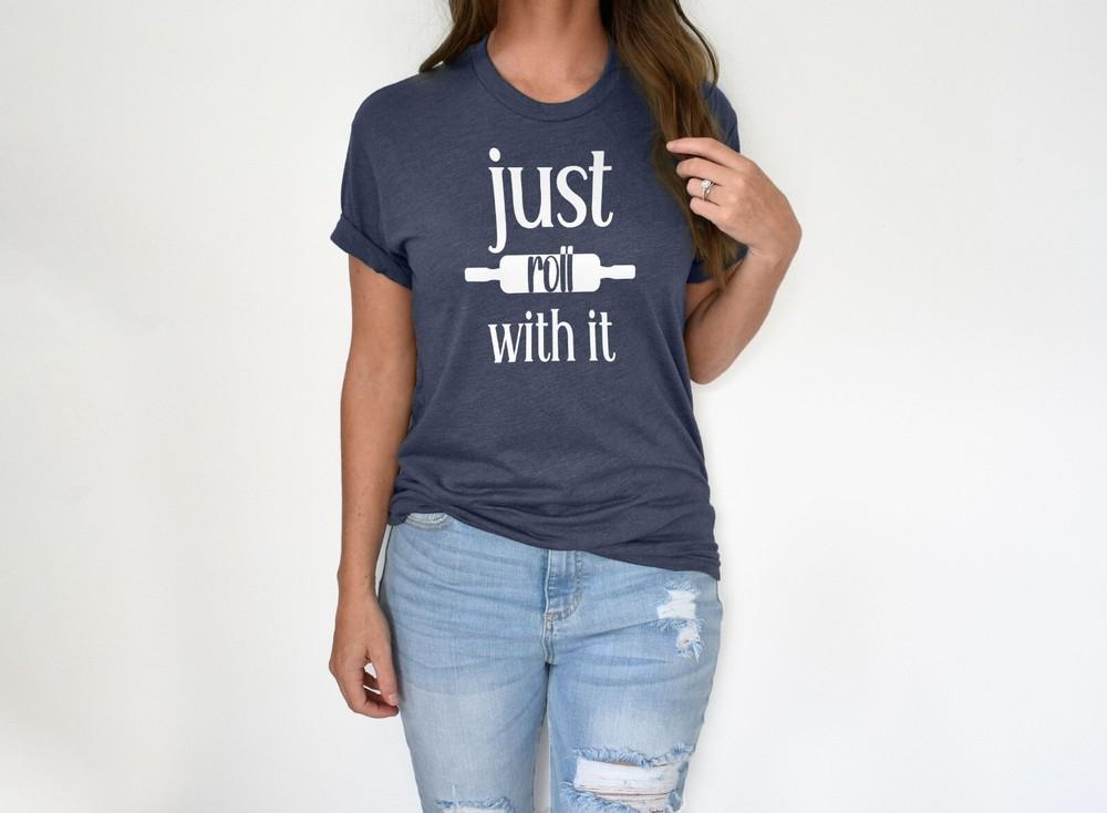 Just roll with it Graphic Cotton T Shirt Short