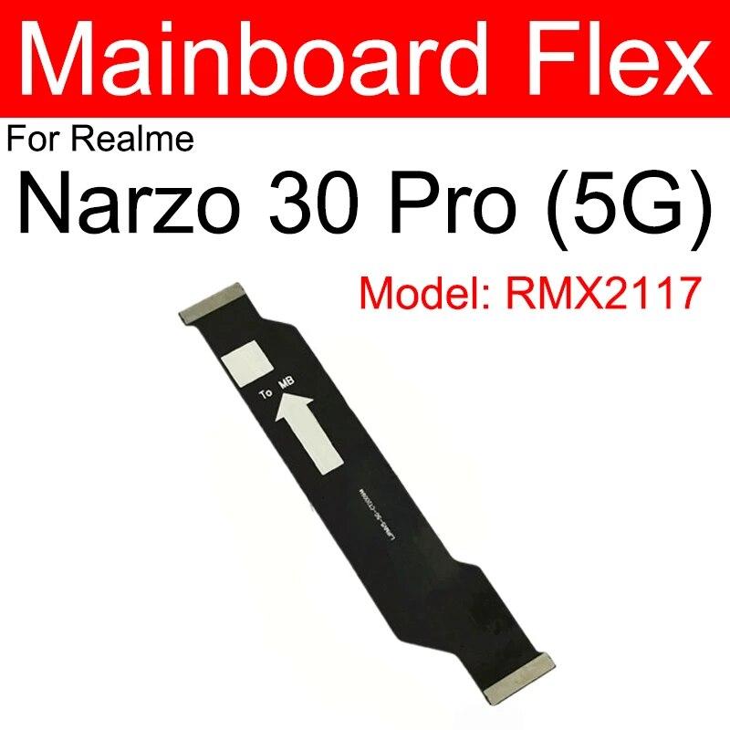 Гибкий кабель материнской платы ЖК-дисплея для OPPO Realme Narzo 10 20 30 Pro 50 50i 50A Prime 4G 5G, гибкая лента для материнской платы, ЖК-дисплей, детали