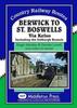 Книга Berwick To St. Boswells : Via Kelso Including the Jedburgh Branch