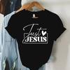 Just Love Jesus Print Women T-Shirts Christian Jesus Letter Shirt Harajuku Graphic Tops Female Summer Religious Christian Tshirt
