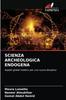 The Scienza Archeologica Endogena Book
