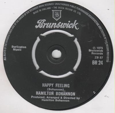 7-дюймовая пластинка HAMILTON BOHANNON - Happy Feeling BR24 Brunswick 1975 UK Соул/Фанк Б/У