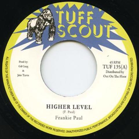 7inch Record FRANKIE PAUL Higher Level Version TU135 Tuff Scout 2013 UK Reggae Ska Dub Used