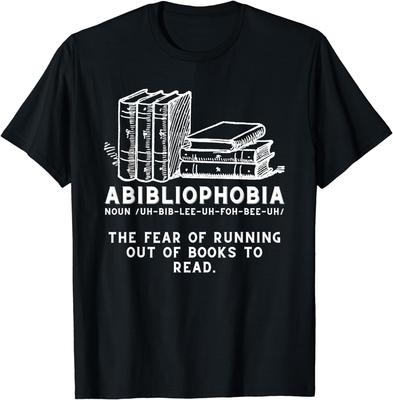 Funny Saying - Abibliophobia - Funny Reading Bookworm Reader Gift Unisex T-Shirt