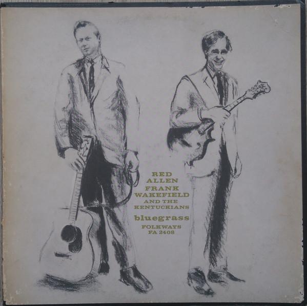 Виниловая пластинка RED ALLEN 2 FRANK WAKEFIELD T Блюграсс FA2408 Folkways Record US CountryFolk Б/у