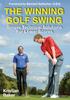 Книга The Winning Golf Swing : Simple Technical Solutions for Lower Scores