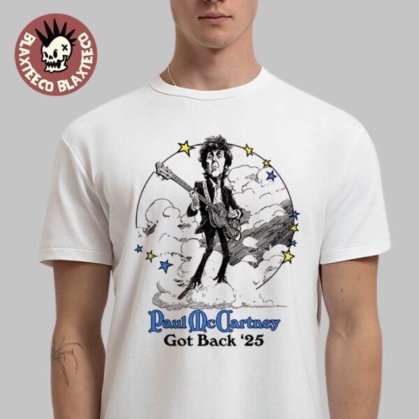 Paul McCartney Got Back Tour 2025 Merch Illustration Funny TShirt Unisex T-Shirt