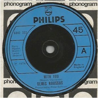 7-дюймовая пластинка DEMIS ROUSSOS - With You 6042333 Philips 1977 UK Pop Б/у