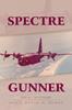 Книга Spectre Gunner : The AC-130 Gunship
