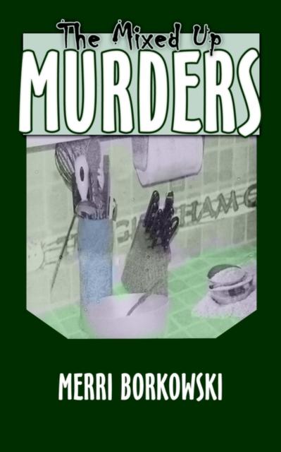 Книга The Mixed Up Murders